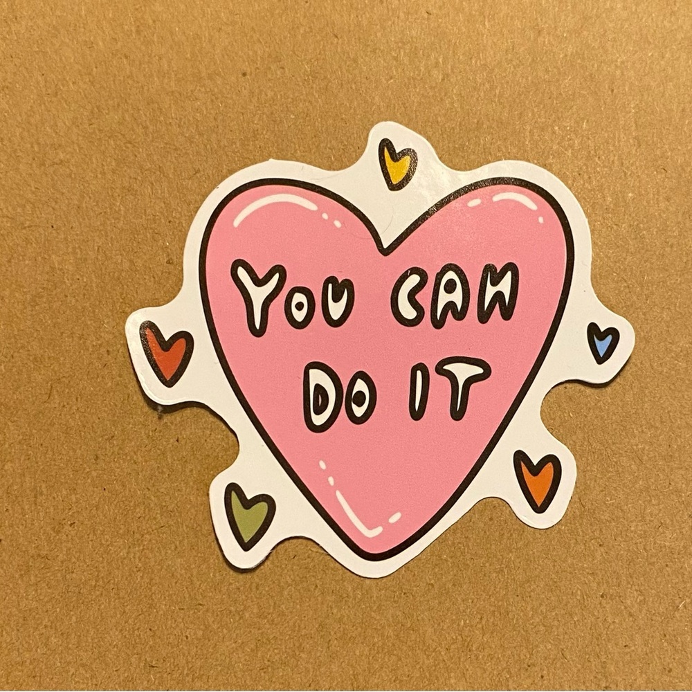 🌈20/$5🌈 You Can Do It Sticker